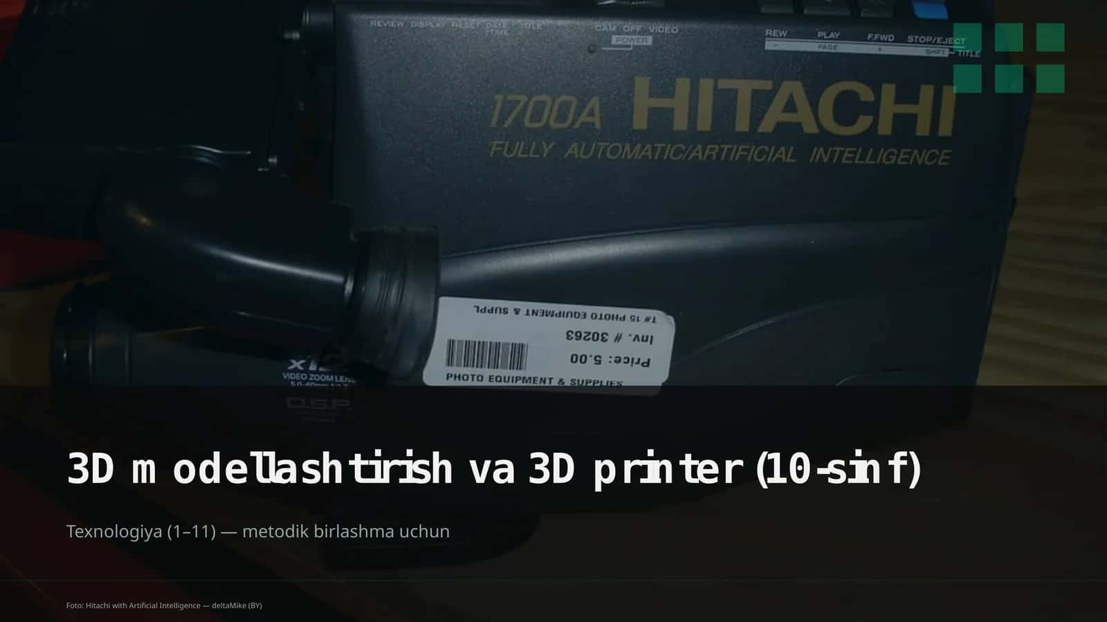3D modellashtirish va 3D printer (10-sinf)