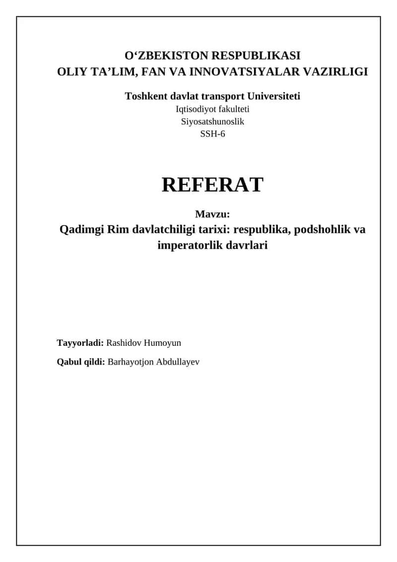 Qadimgi Rim davlatchiligi tarixi: respublika, podshohlik va imperatorlik davrlari