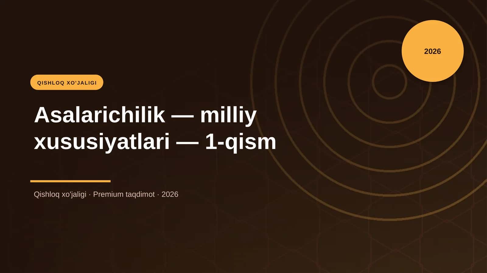 Asalarichilik — milliy xususiyatlari — 1-qism