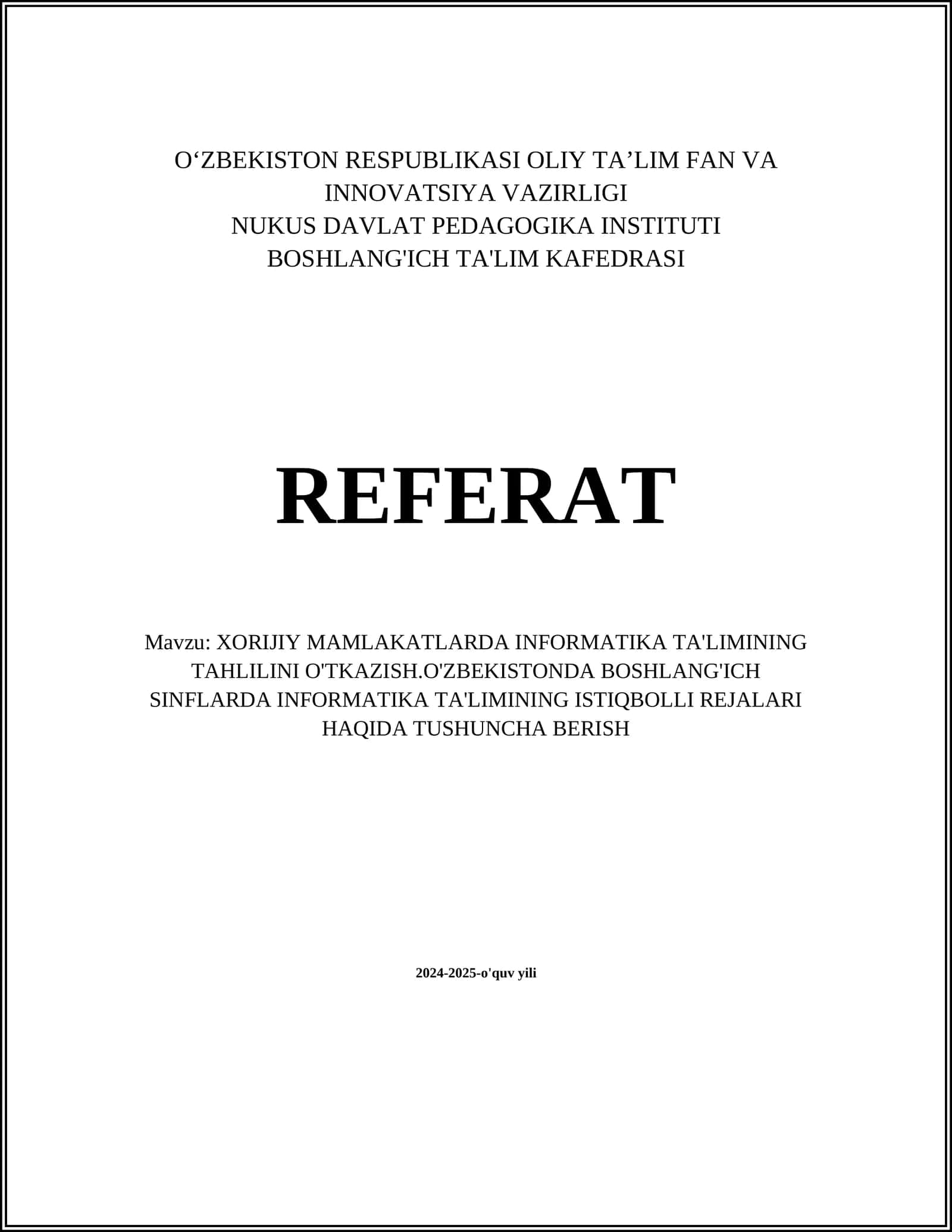 Xorijiy mamlakatlarda informatika ta'limining tahlilini o'tkazish