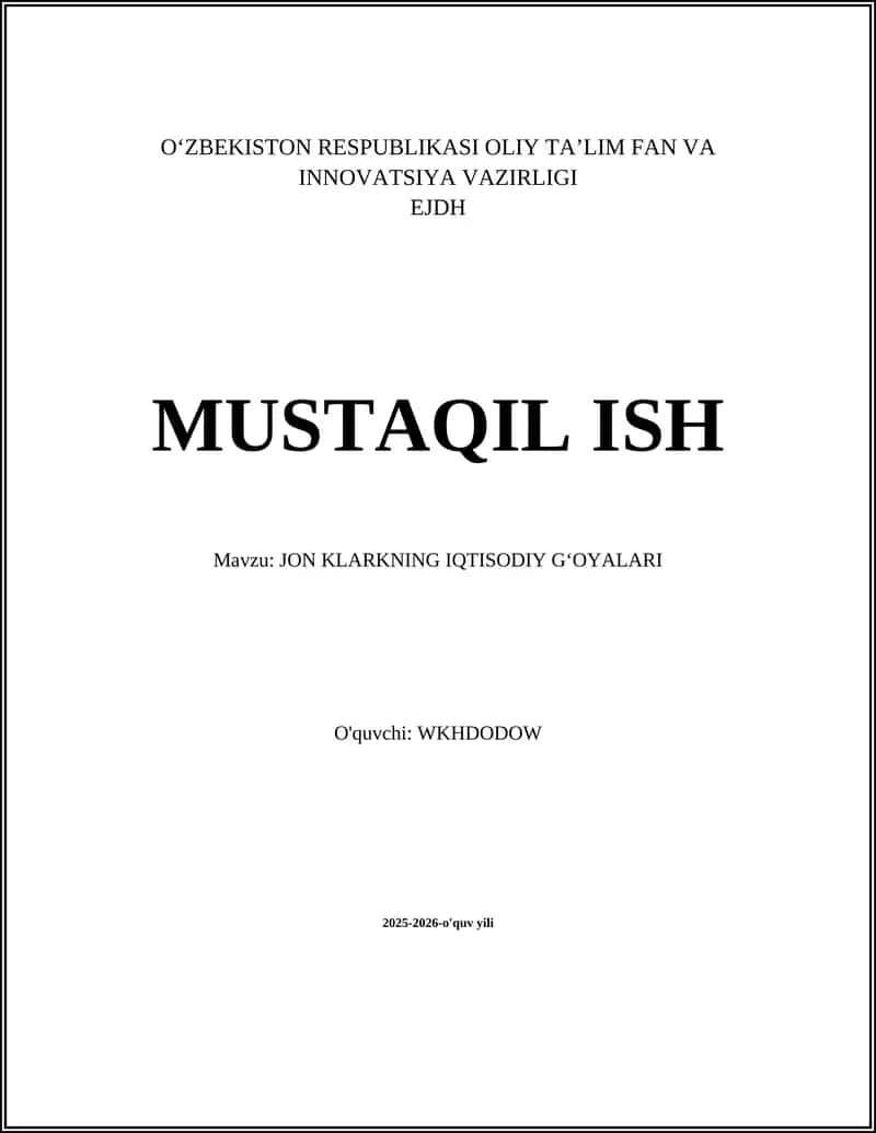 Jon Klarkning Iqtisodiy Gʻoyalari