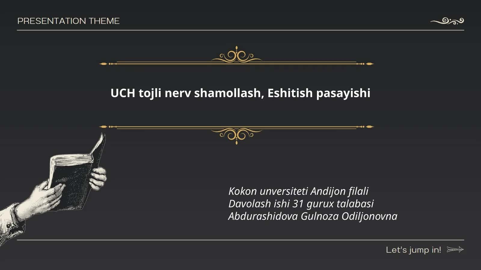 UCH tojli nerv shamollash, Eshitish pasayishi
