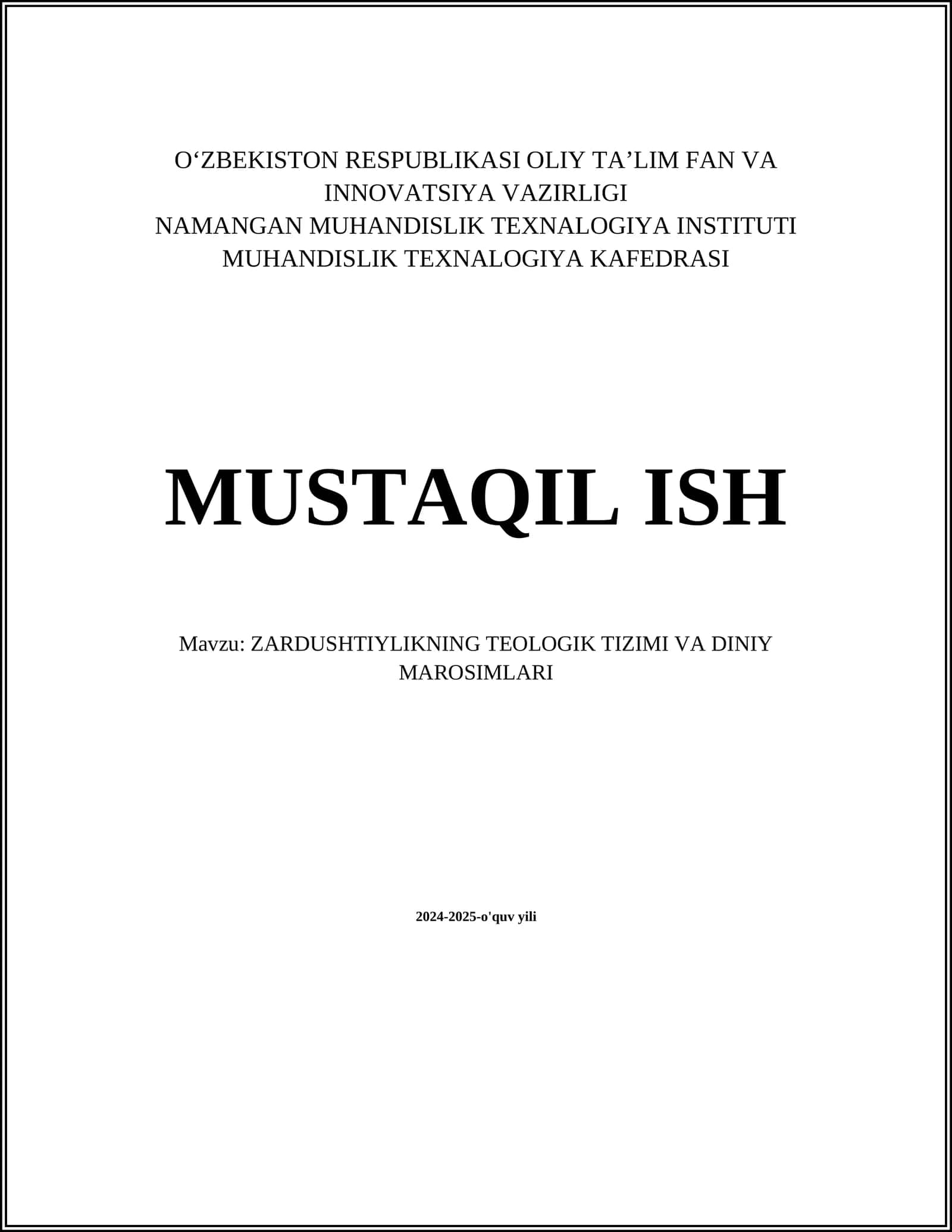 ZARDUSHTIYLIKNING TEOLOGIK TIZIMI VA DINIY MAROSIMLARI