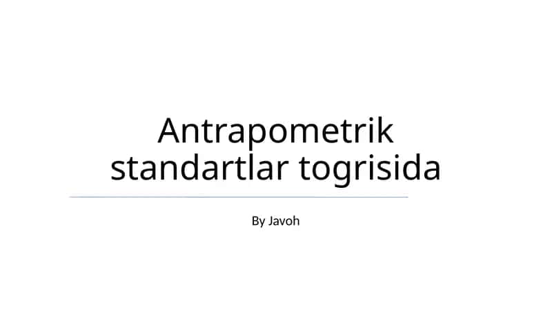 Antrapometrik standartlar togrisida