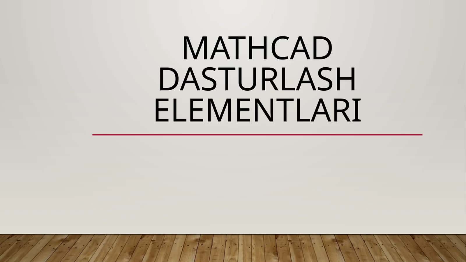 Mathcad dasturlash elementlari