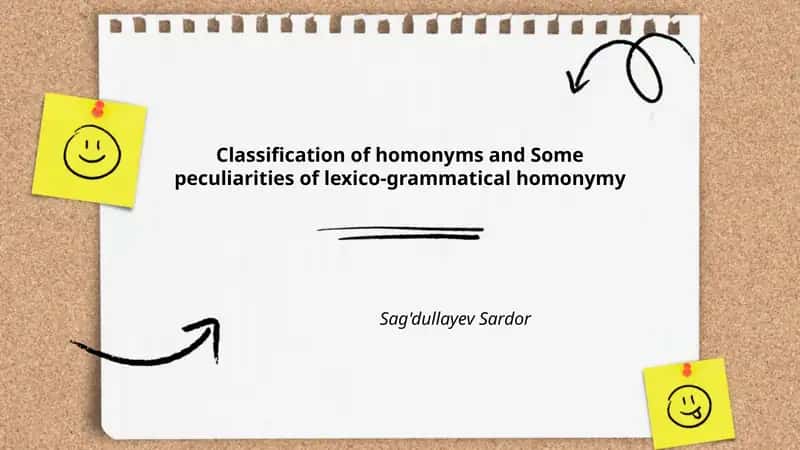 Classification of homonyms and Some peculiarities of lexico-grammatical homonymy