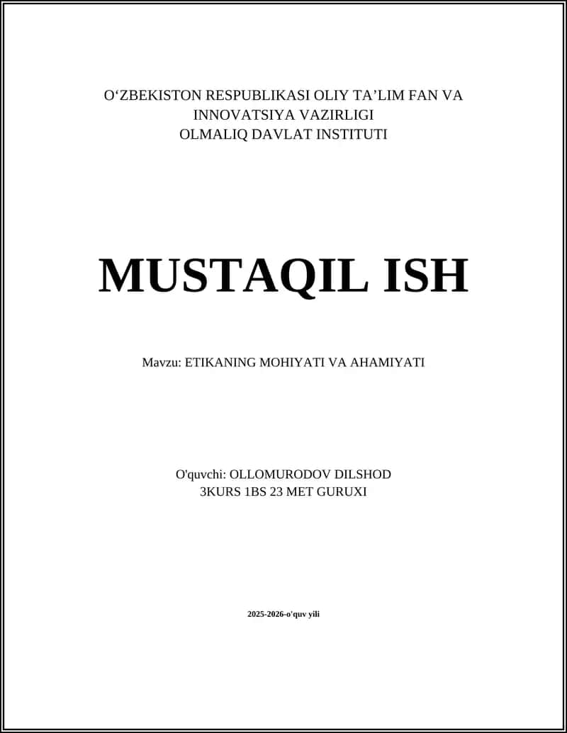 ETIKANING MOHIYATI VA AHAMIYATI