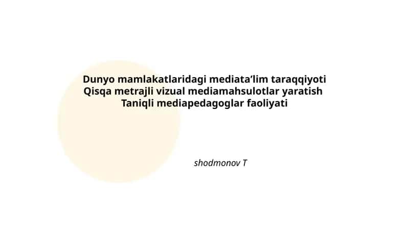 Dunyo mamlakatlaridagi mediata'lim taraqqiyoti