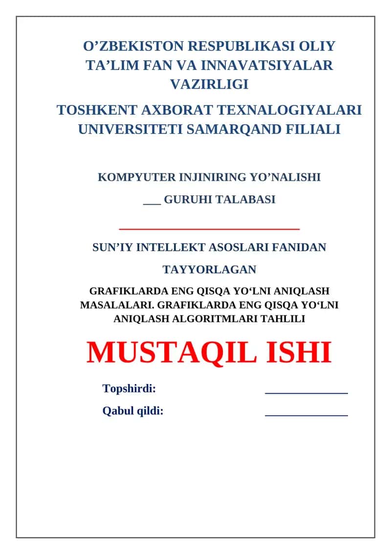 Grafiklarda eng qisqa yo‘lni aniqlash masalalari
