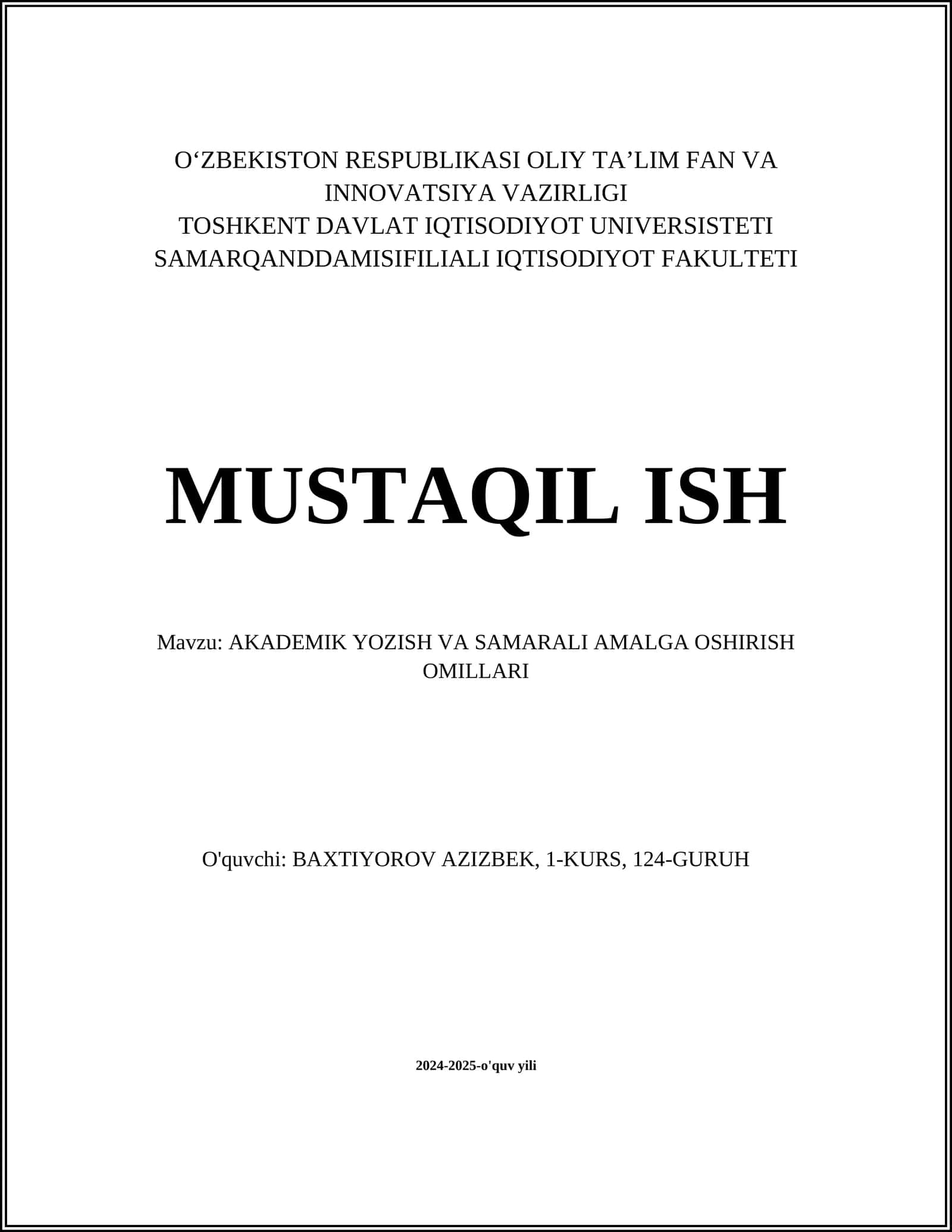 AKADEMIK YOZISH VA SAMARALI AMALGA OSHIRISH OMILLARI