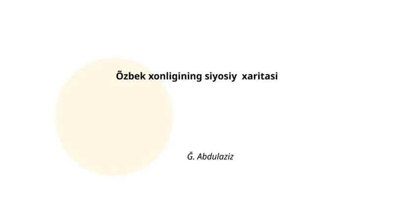Oʻzbek xonligining siyosiy xaritasi