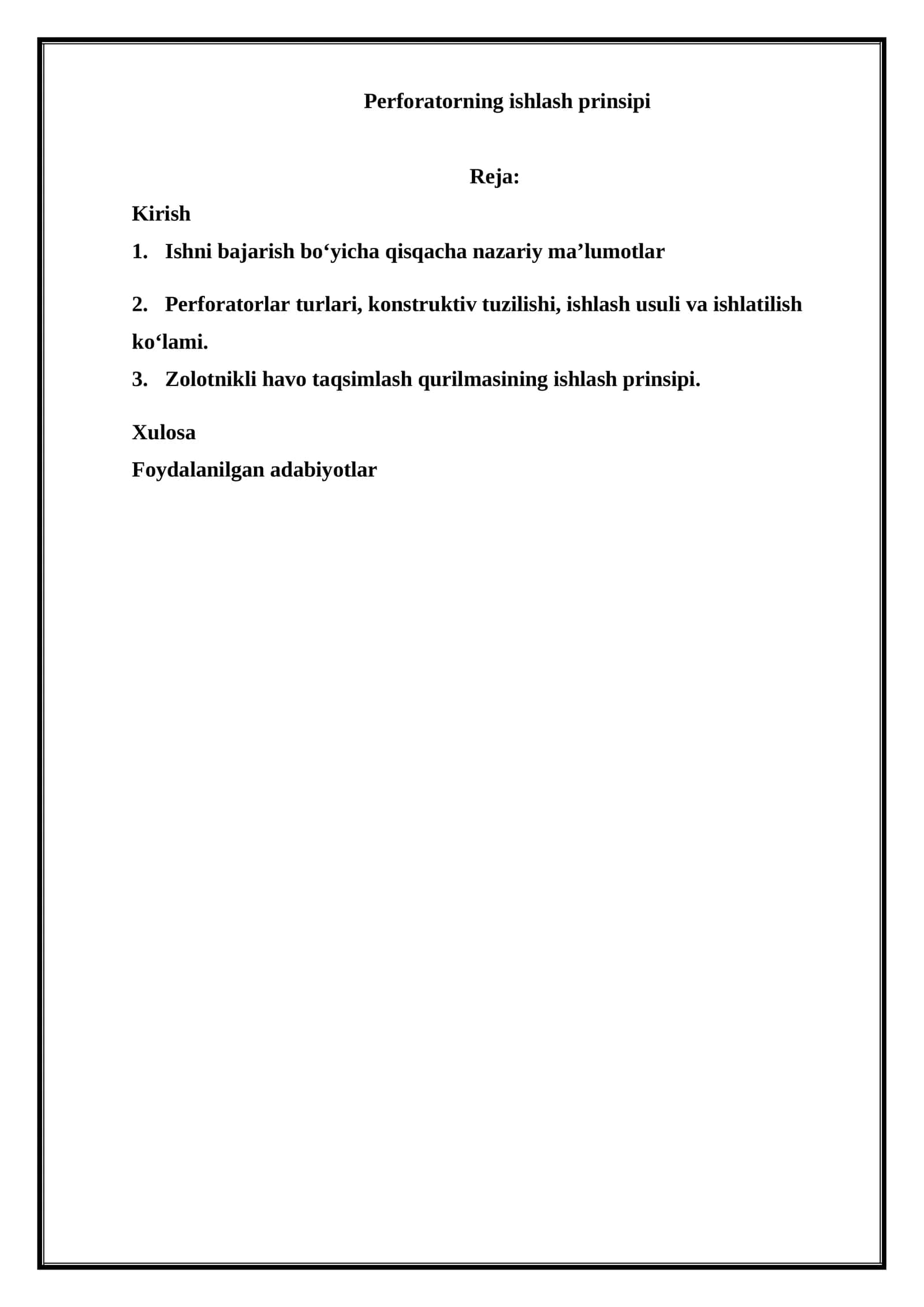 Perforatorning ishlash prinsipi