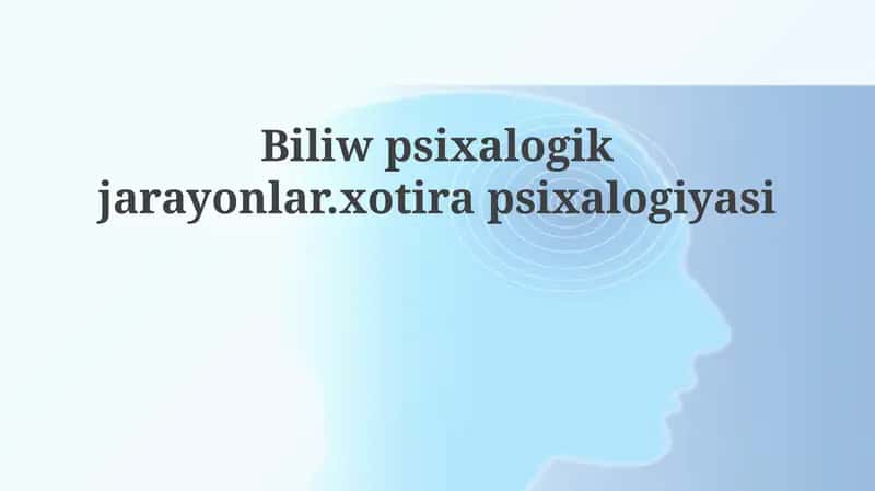 Xotira psixologiyasi