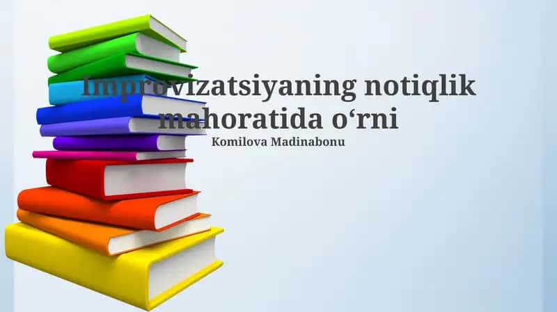 Improvizatsiyaning notiqlik mahoratida oʻrni