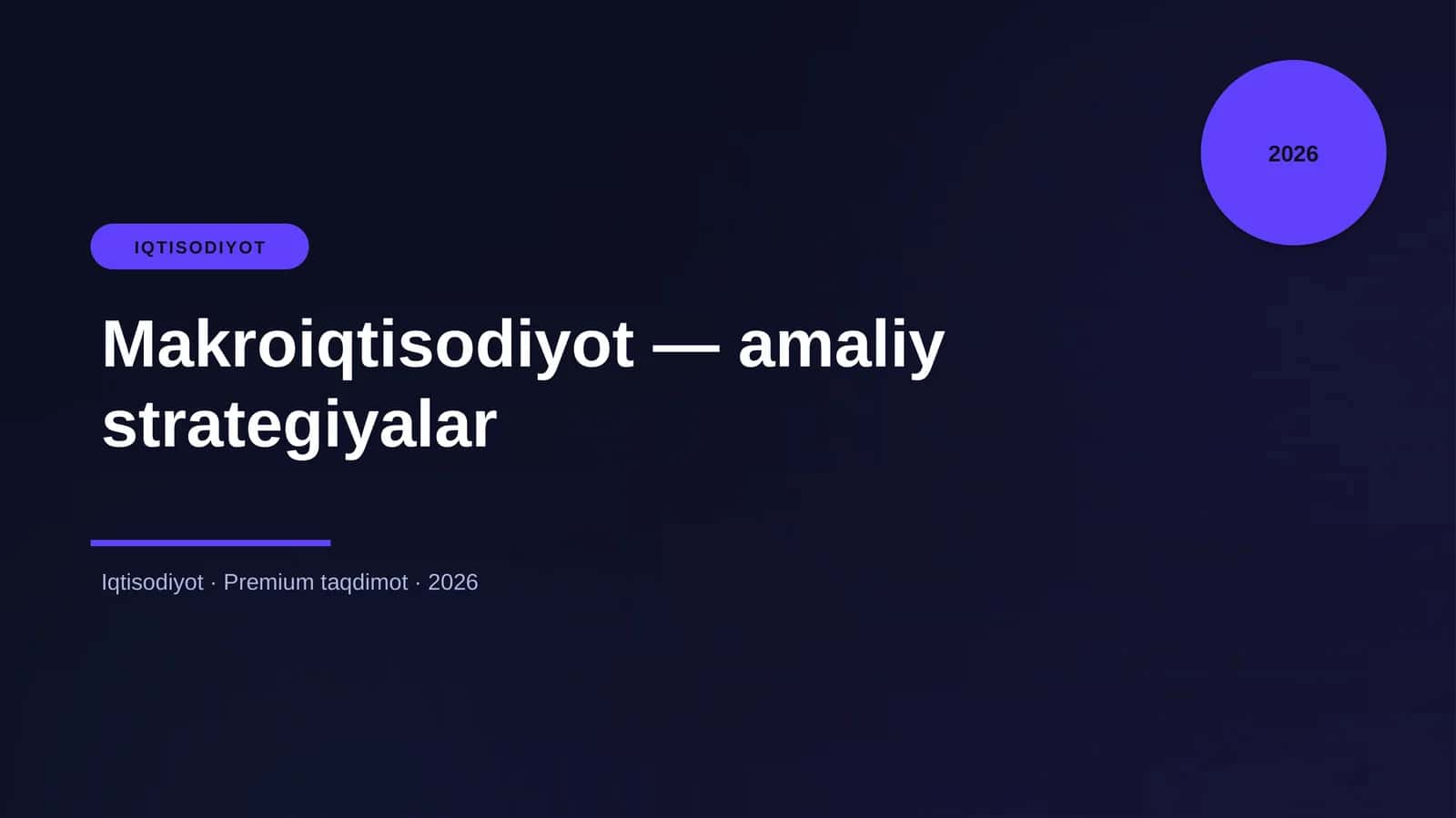 Makroiqtisodiyot — amaliy strategiyalar