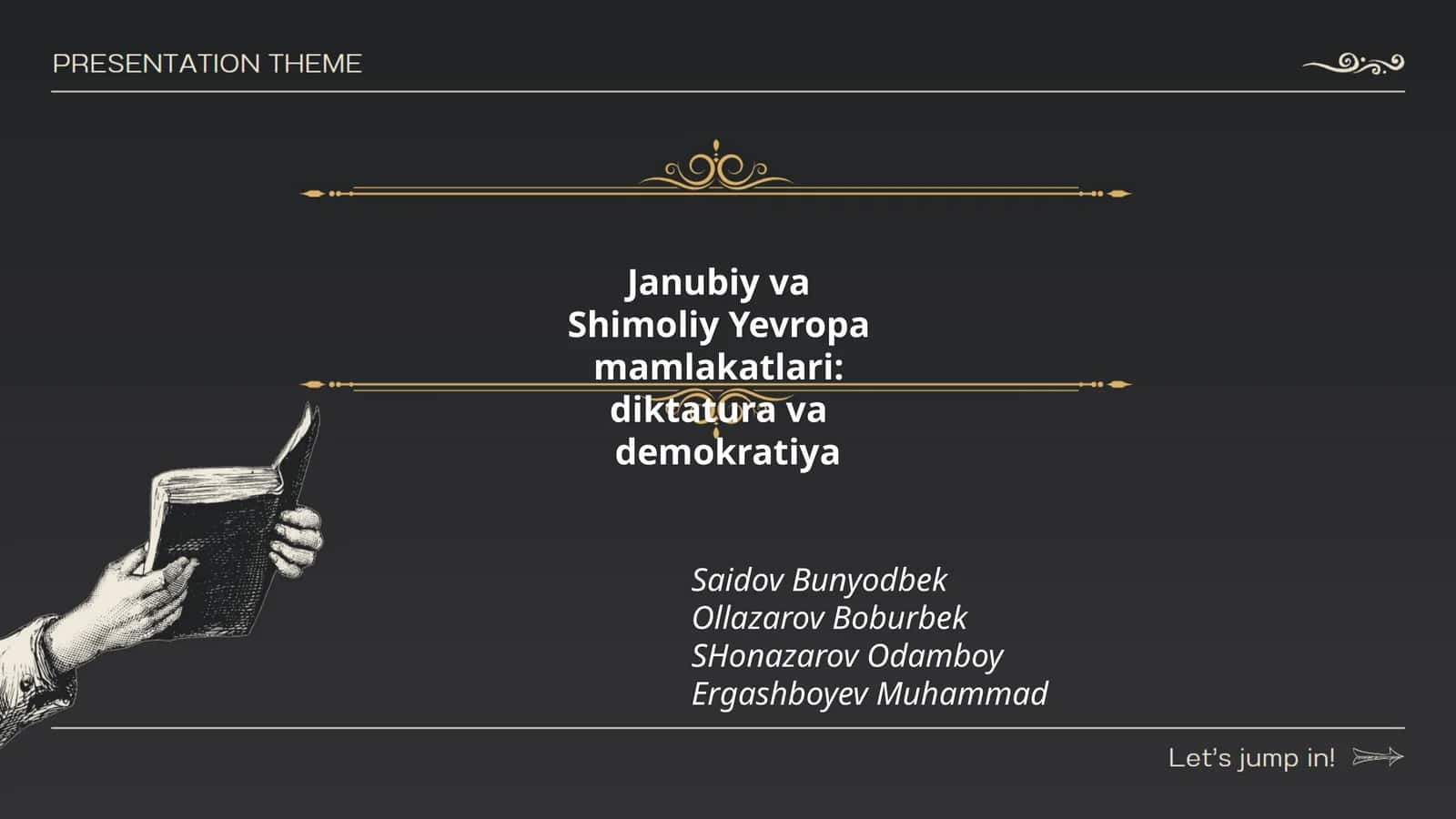 Shimoliy va Janubiy Yevropa mamlakatlari: diktatura va demokratiya