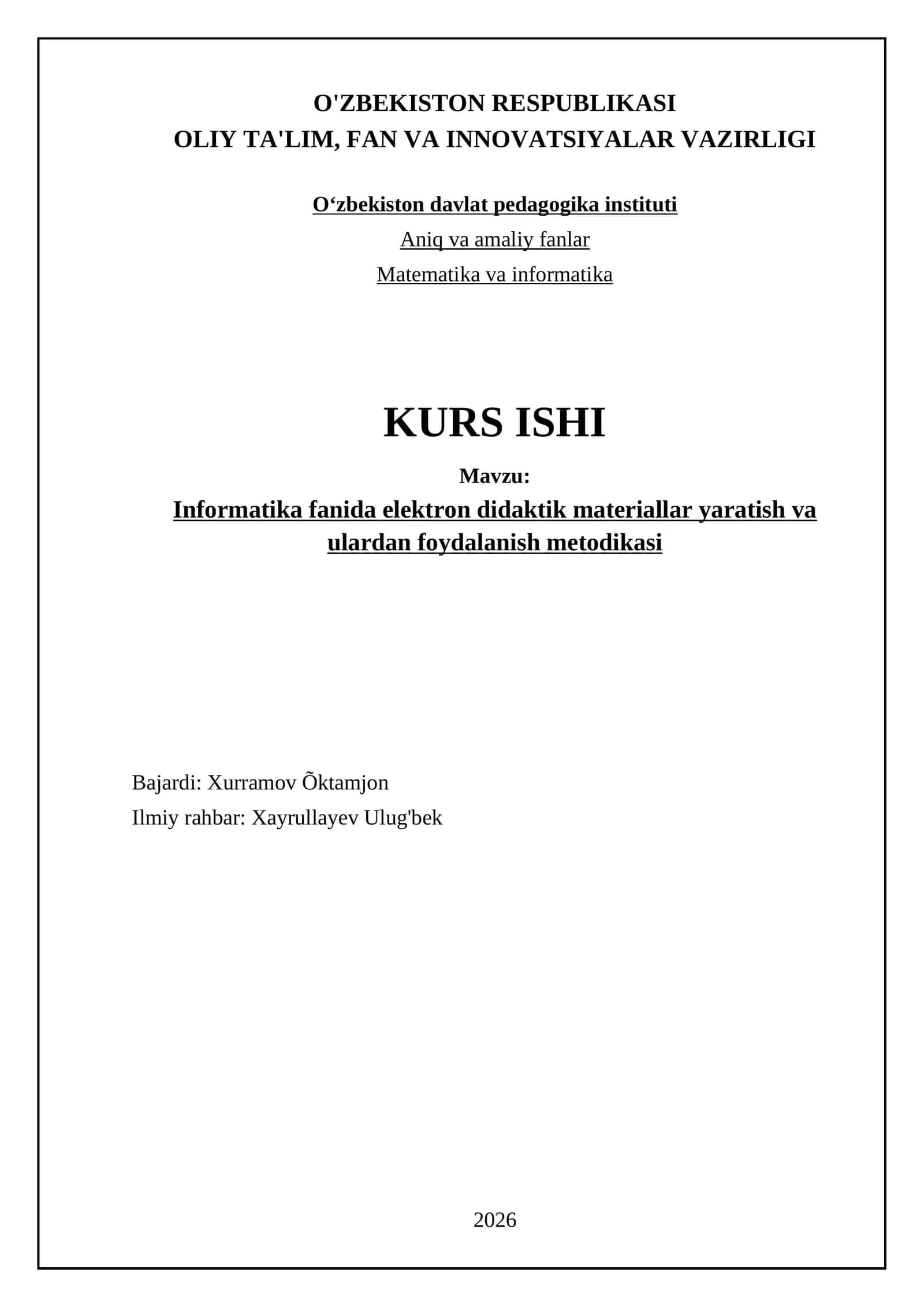 Informatika fanida elektron didaktik materiallar yaratish va ulardan foydalanish metodikasi