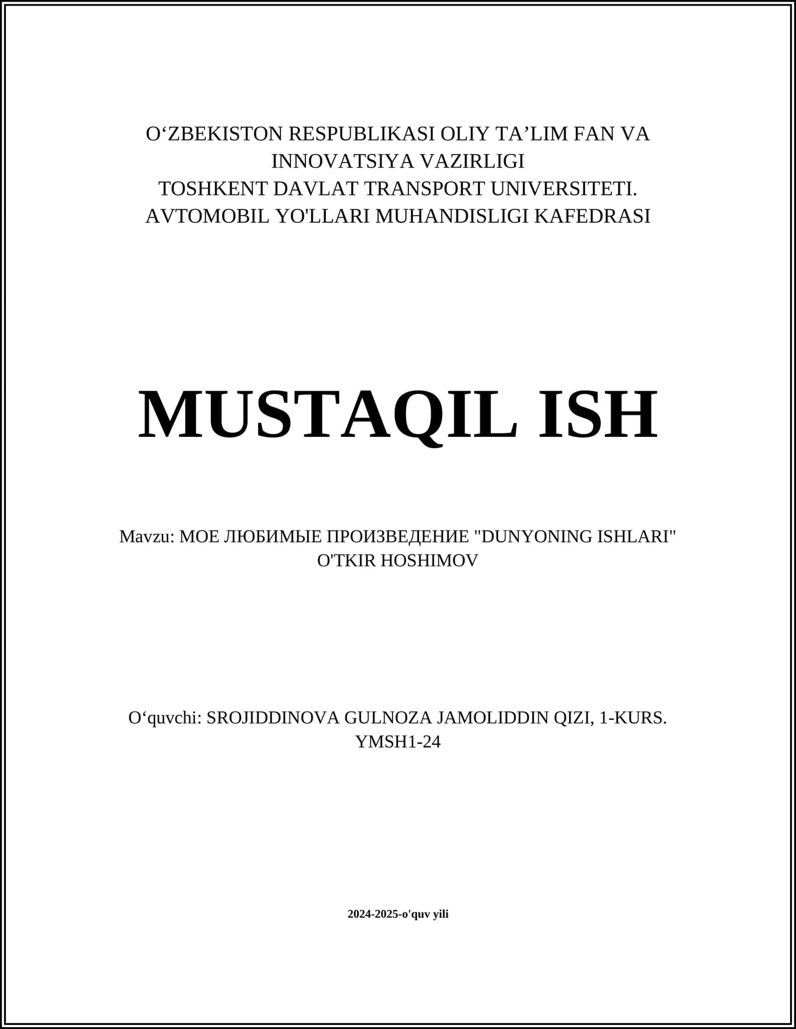 "Dunyoning Ishlari" O'tkir Hoshimov