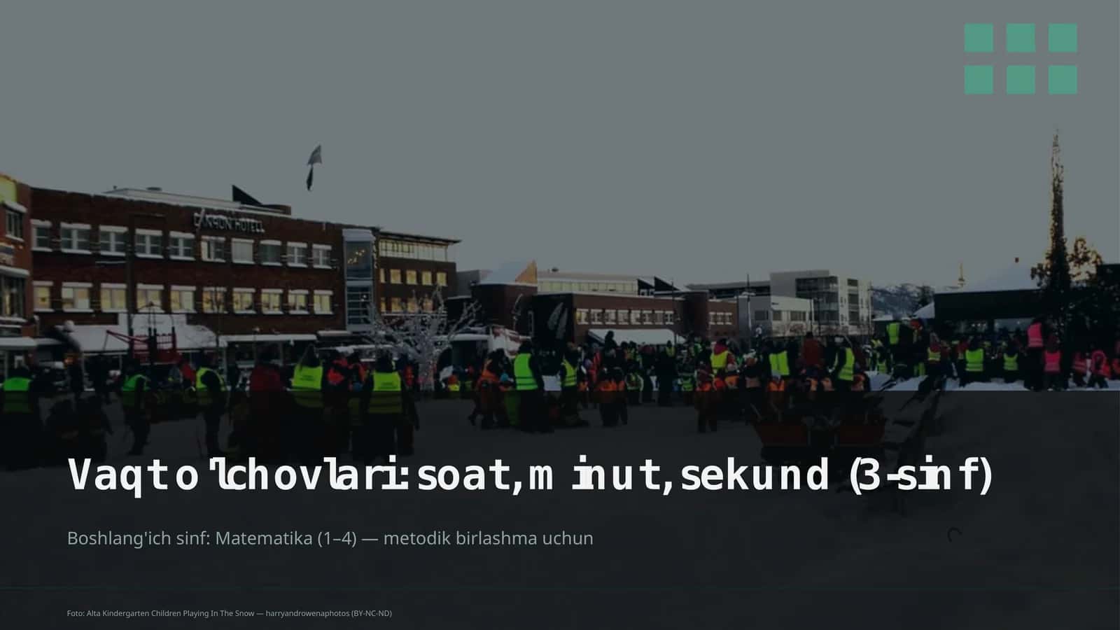 Vaqt o'lchovlari: soat, minut, sekund (3-sinf)