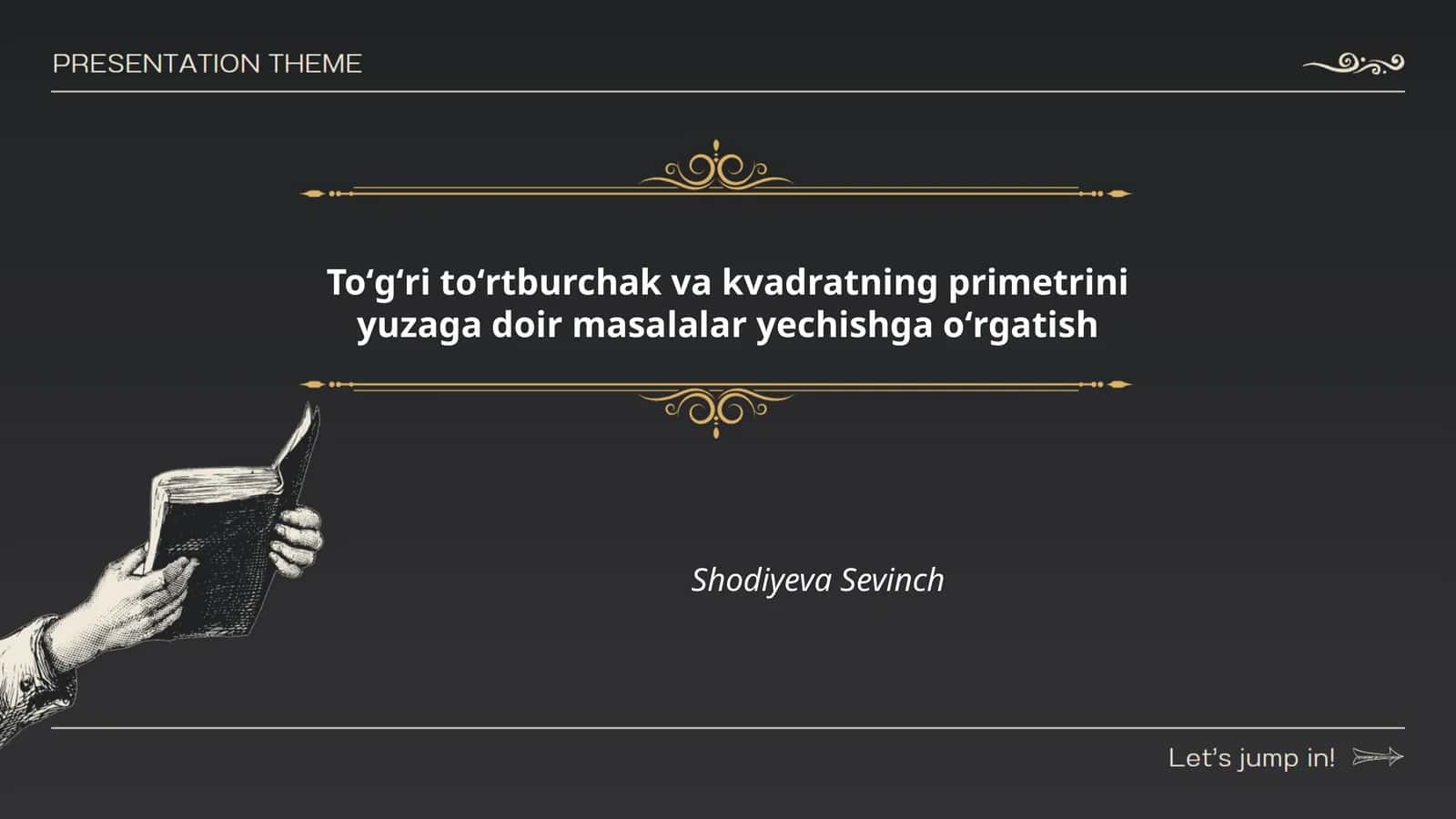 Toʻgʻri toʻrtburchak va kvadratning primetrini yuzaga doir masalalar yechishga oʻrgatish