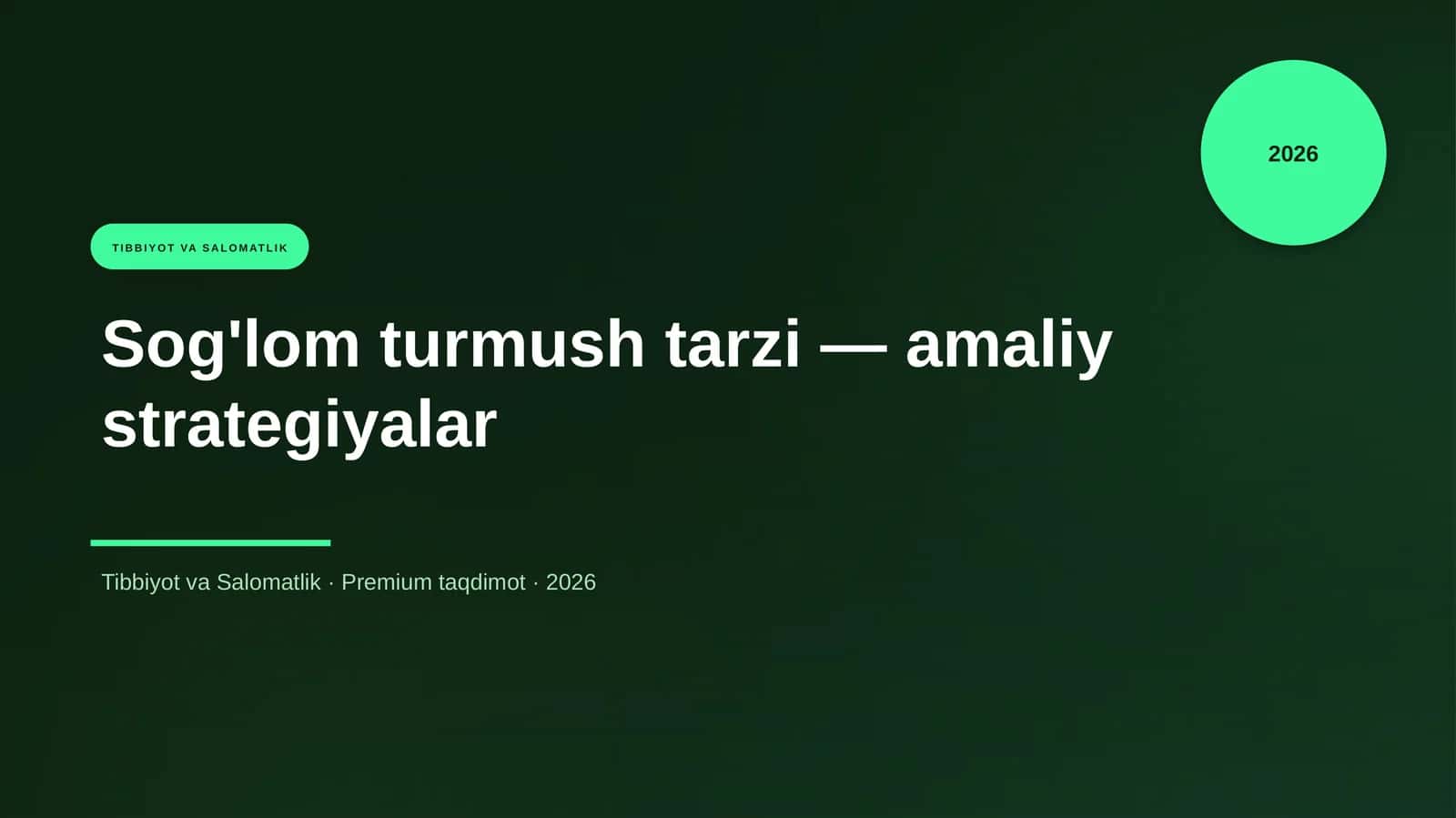 Sog'lom turmush tarzi — amaliy strategiyalar