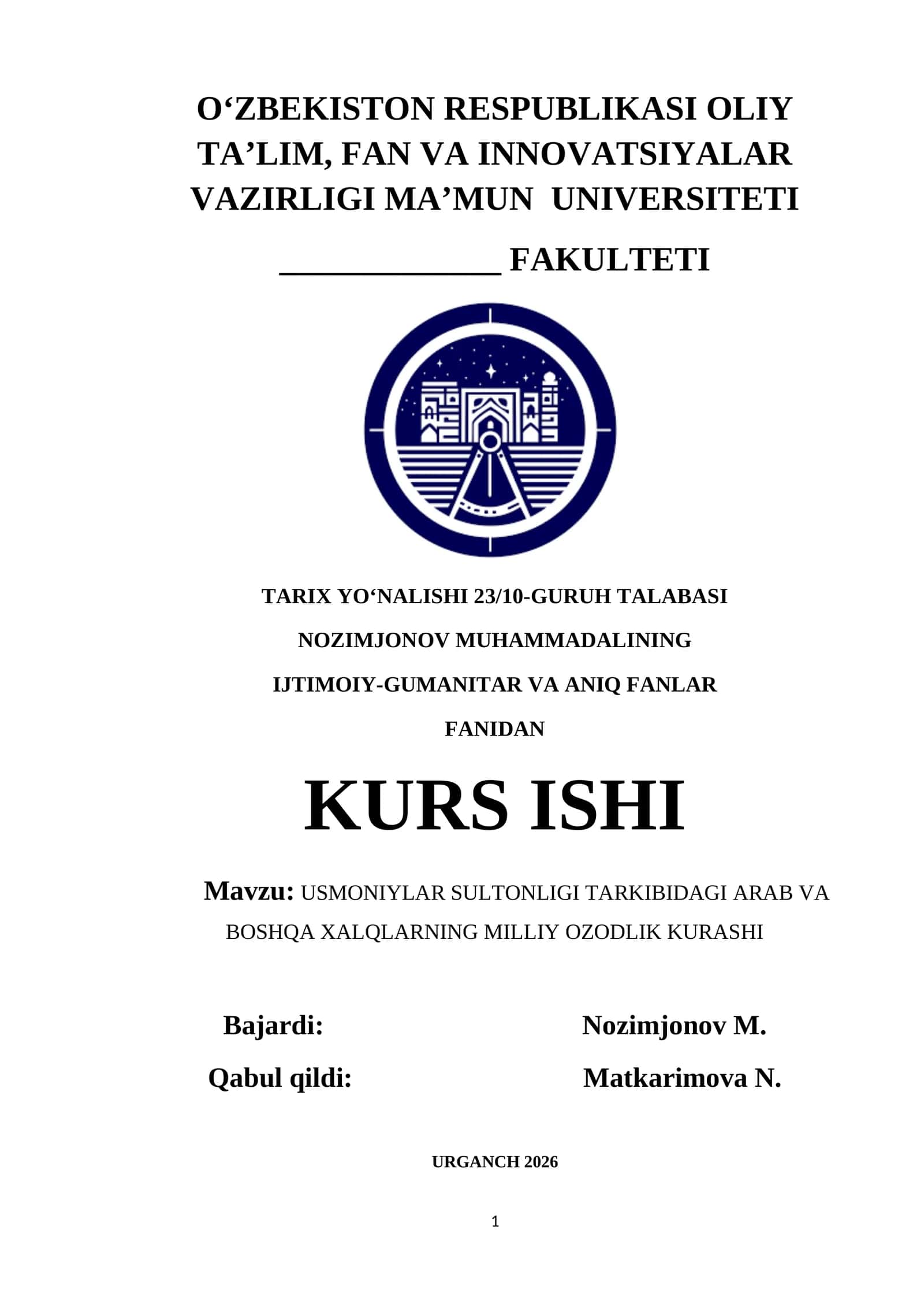 USMONIYLAR SULTONLIGI TARKIBIDAGI ARAB VA BOSHQA XALQLARNING MILLIY OZODLIK KURASHI