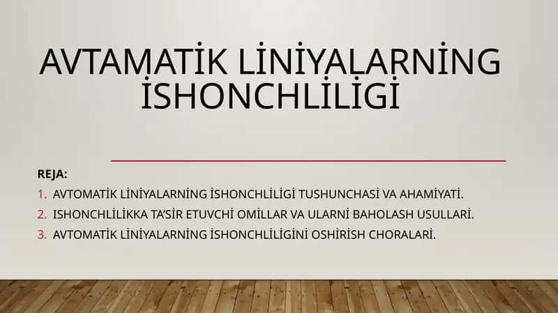 Avtomatik liniyalarning ishonchliligi