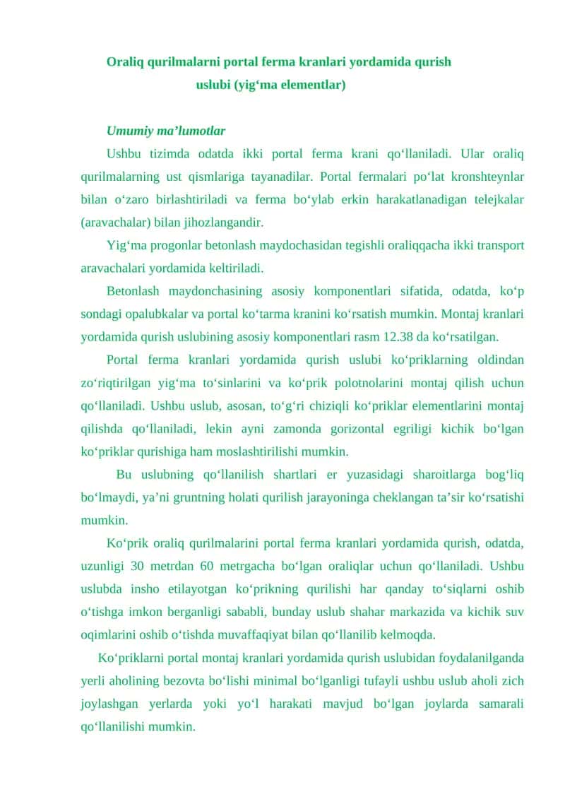 Oraliq qurilmalarni portal ferma kranlari yordamida qurish uslubi (yig‘ma elementlar)