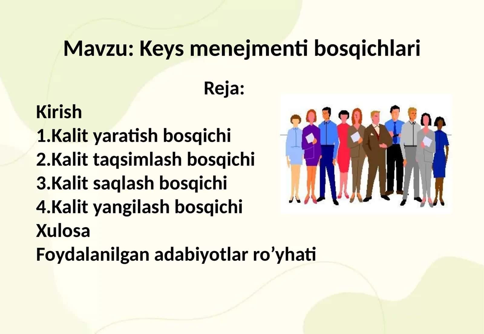 Keys menejmenti bosqichlari