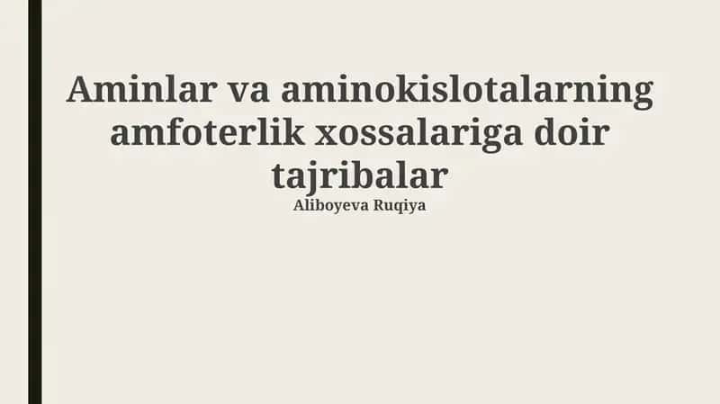 Aminlar va aminokislotalarning amfoterlik xossalariga doir tajribalar