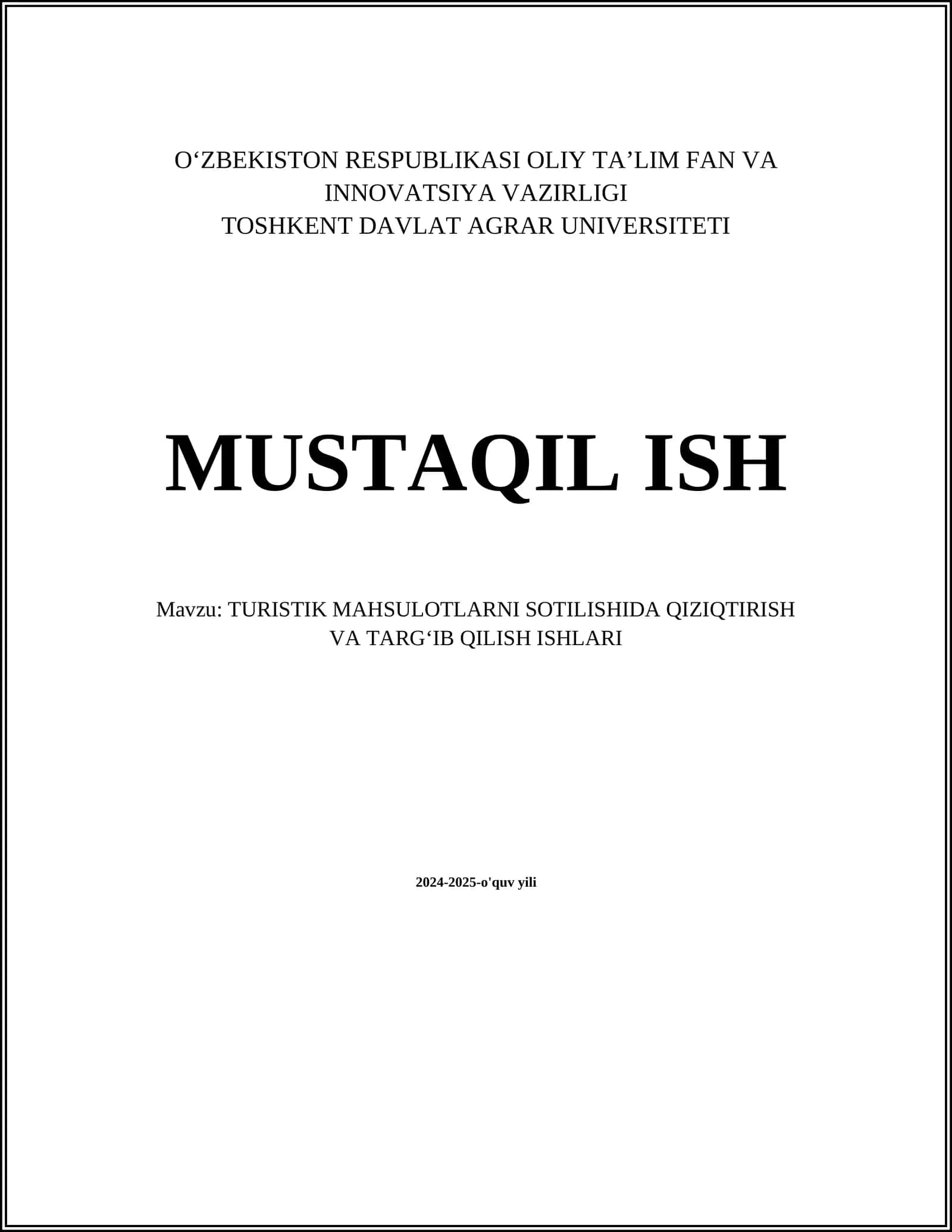TURISTIK MAHSULOTLARNI SOTILISHIDA QIZIQTIRISH VA TARGʻIB QILISH ISHLARI