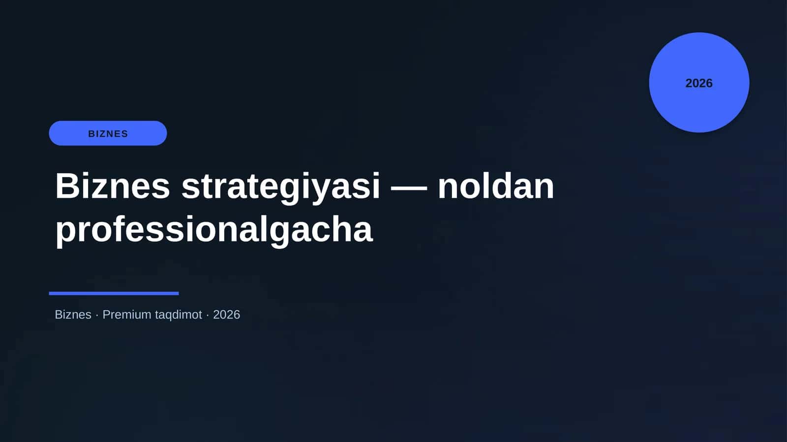 Biznes strategiyasi — noldan professionalgacha