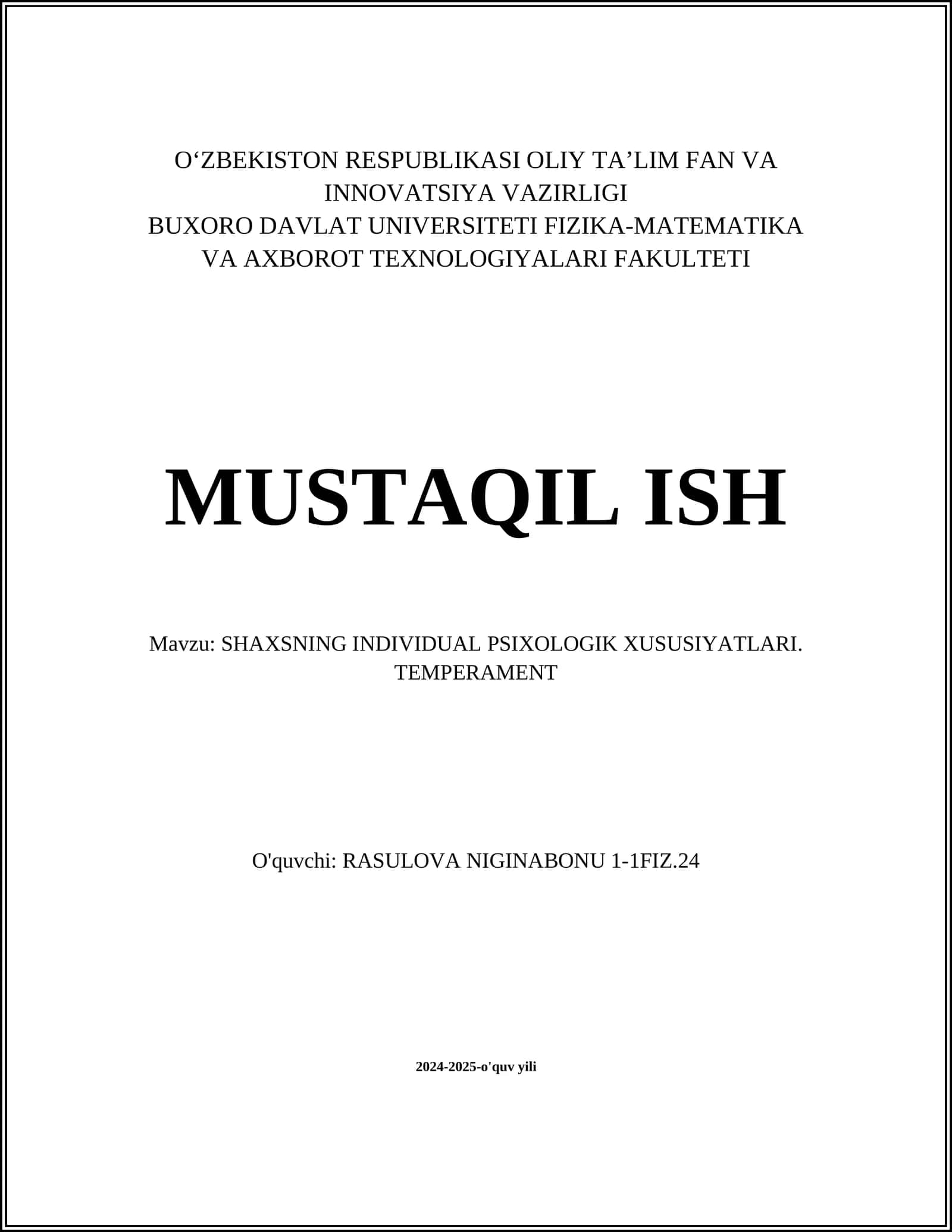 SHAXSNING INDIVIDUAL PSIXOLOGIK XUSUSIYATLARI. TEMPERAMENT
