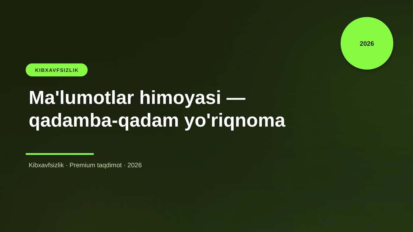 Ma'lumotlar himoyasi — qadamba-qadam yo'riqnoma