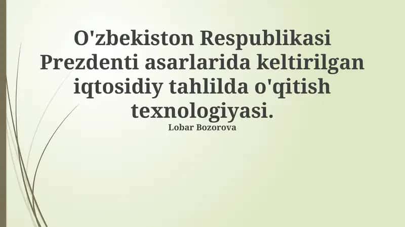 Zamonaviy Texnologiyalar asosida Iqtisodiy Ta'lim