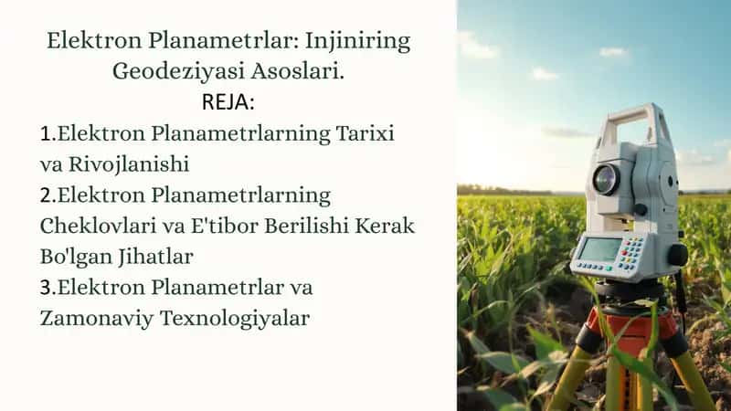 Elektron Planametrlar: Injiniring Geodeziyasi Asoslari