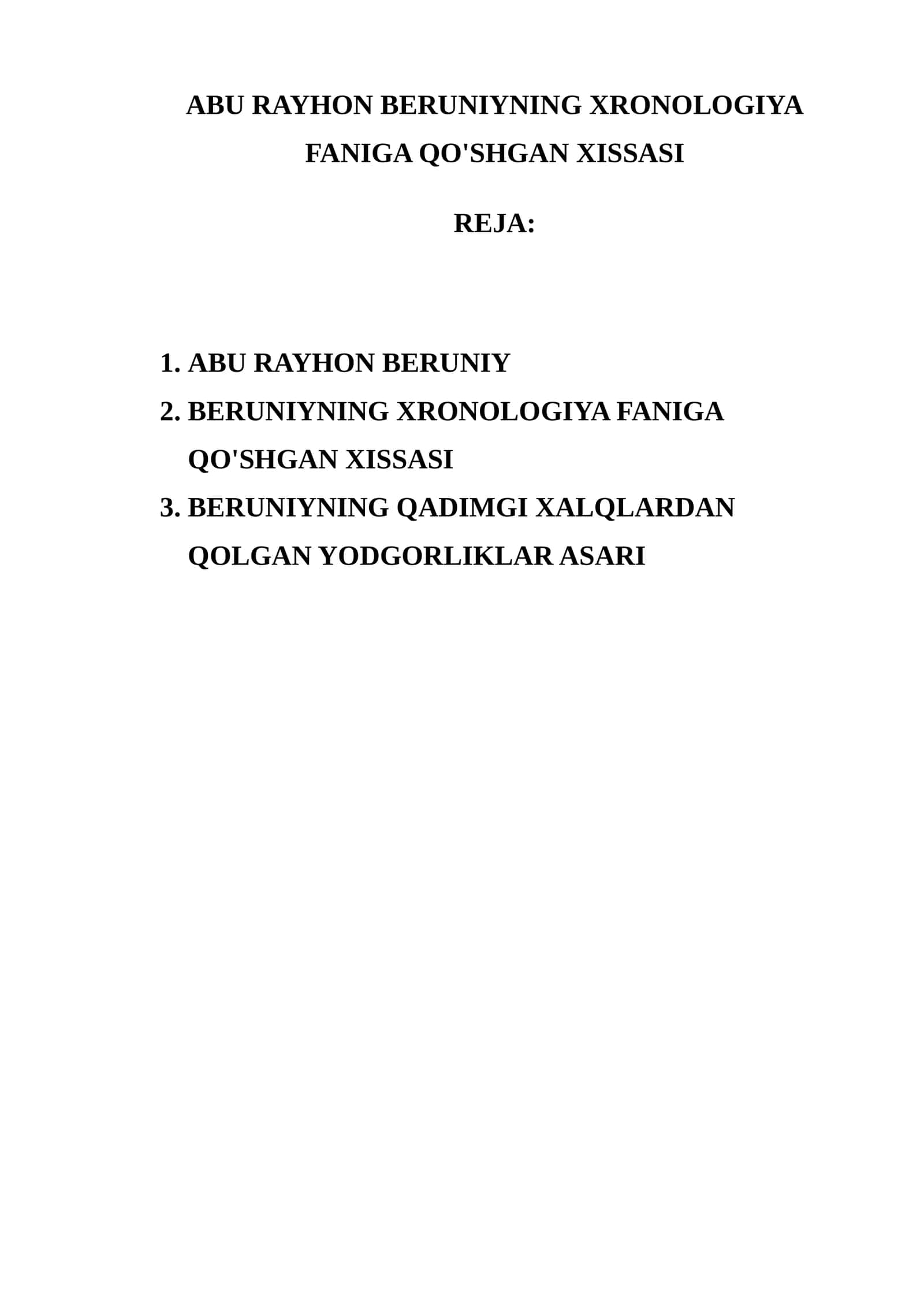 ABU RAYHON BERUNIYNING XRONOLOGIYA FANIGA QO'SHGAN XISSASI