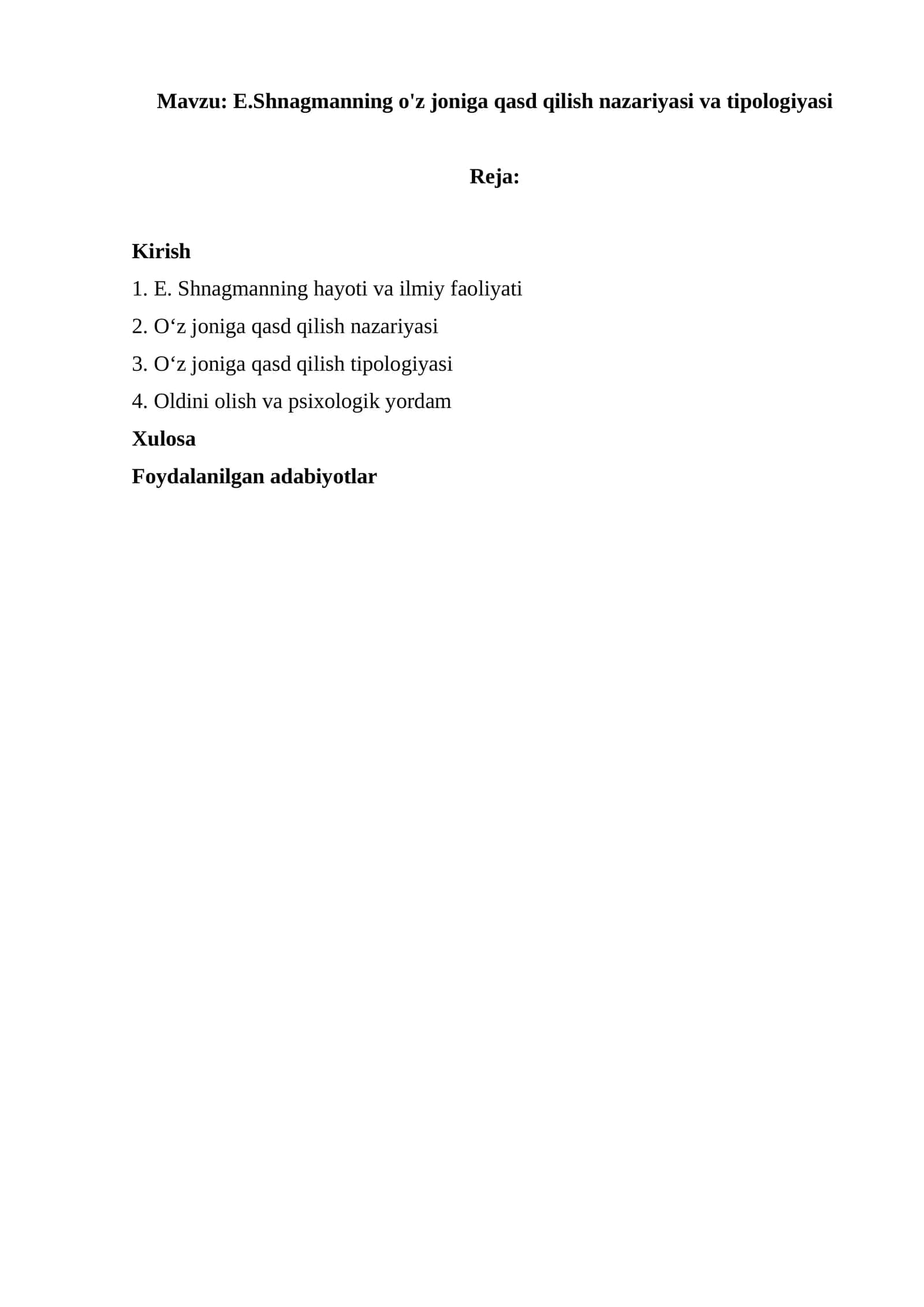 E.Shnagmanning o'z joniga qasd qilish nazariyasi va tipologiyasi
