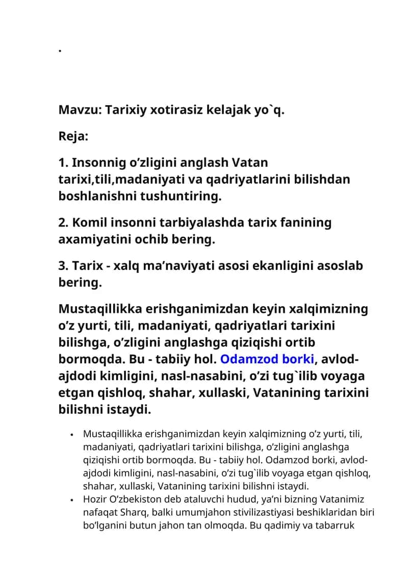 Tarixiy xotirasiz kelajak yo`q
