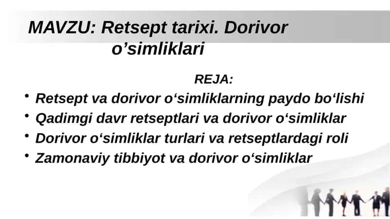 Retsept tarixi. Dorivor o’simliklari