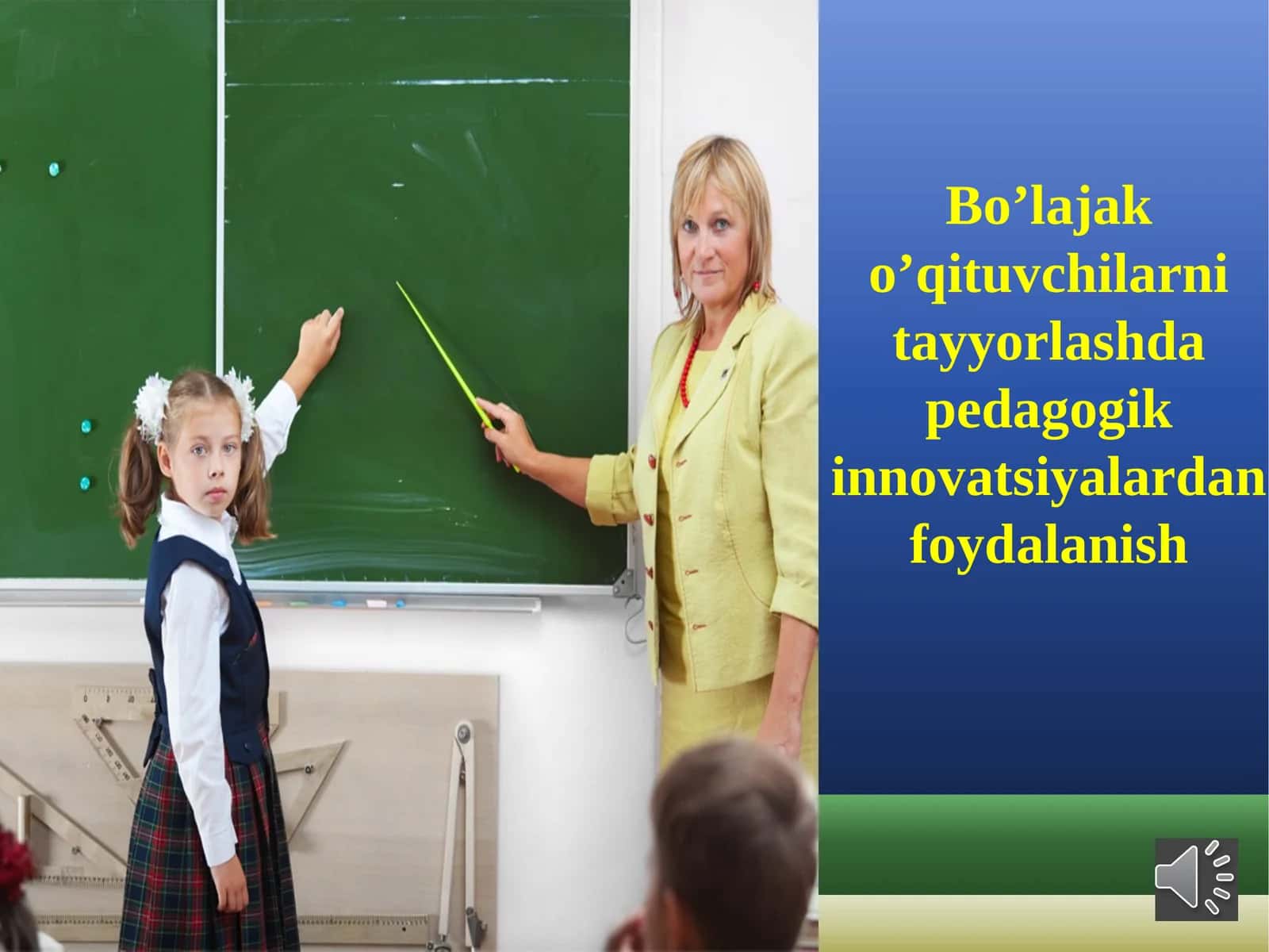 Bo’lajak o’qituvchilarni tayyorlashda pedagogik innovatsiyalardan foydalanish