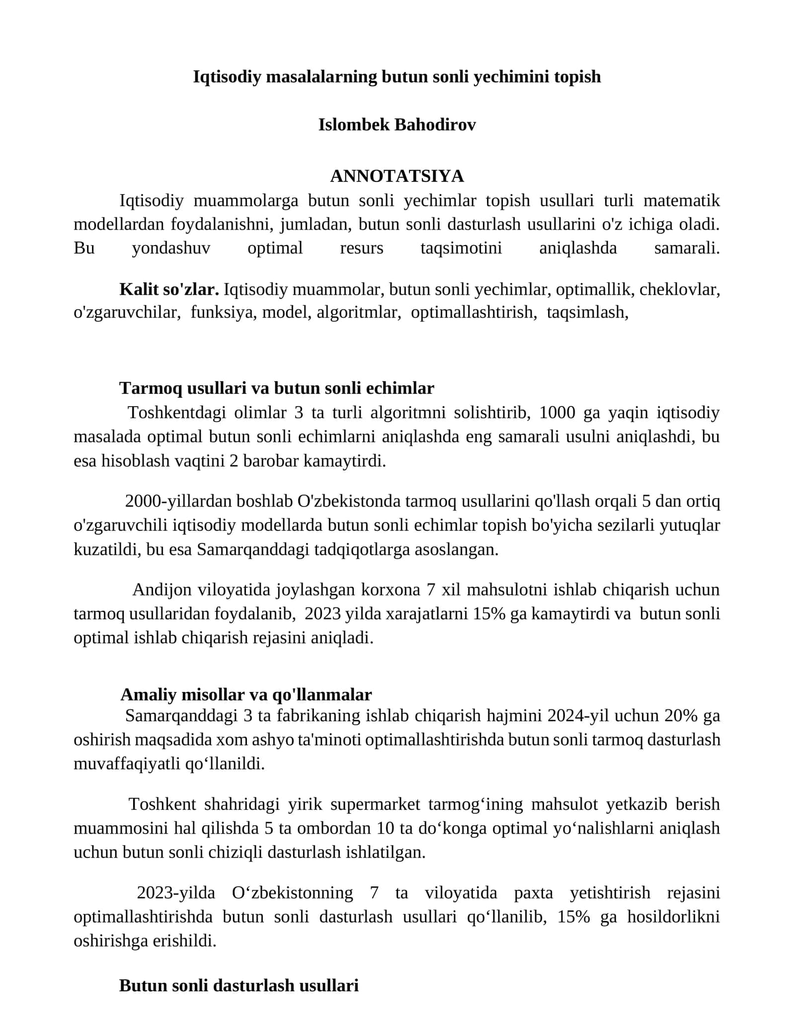 Tarmoq usullari va butun sonli echimlar