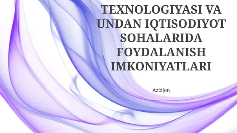 Blokcheyn texnologiyasi: Asoslar va imkoniyatlar