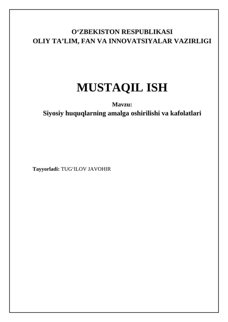 Siyosiy huquqlarning amalga oshirilishi va kafolatlari