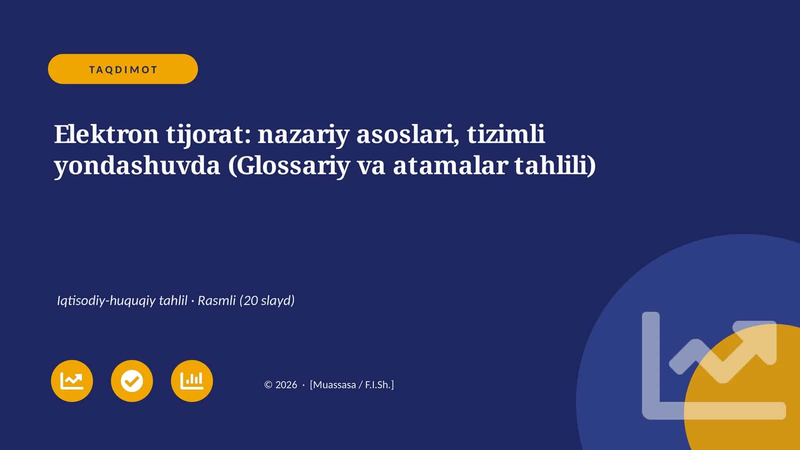 Elektron tijorat: nazariy asoslari, tizimli yondashuvda (Glossariy va atamalar tahlili)