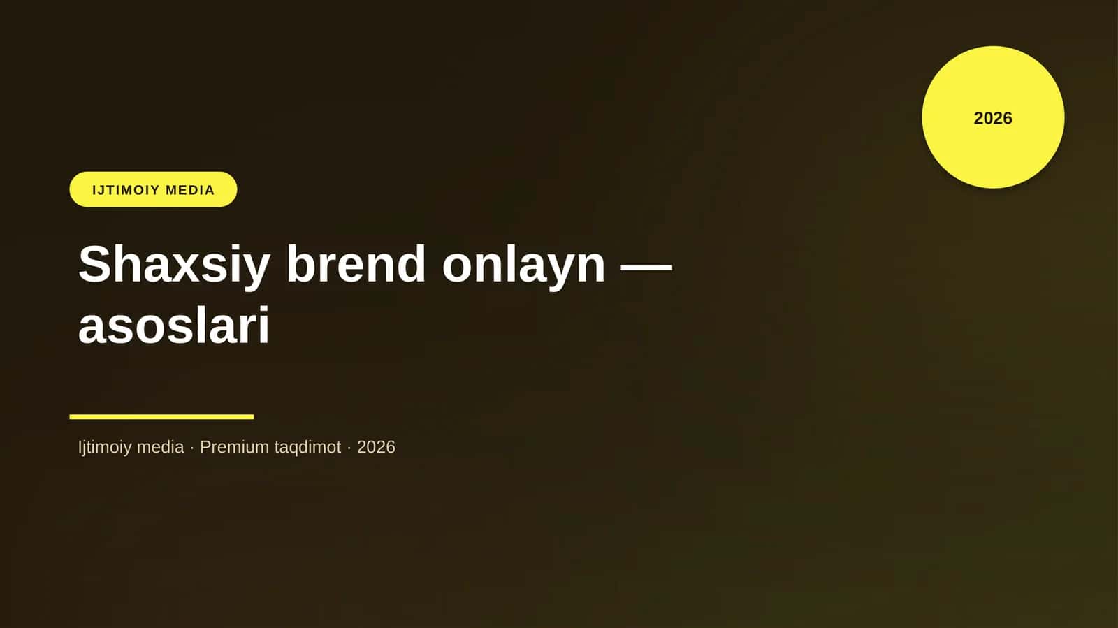 Shaxsiy brend onlayn — asoslari
