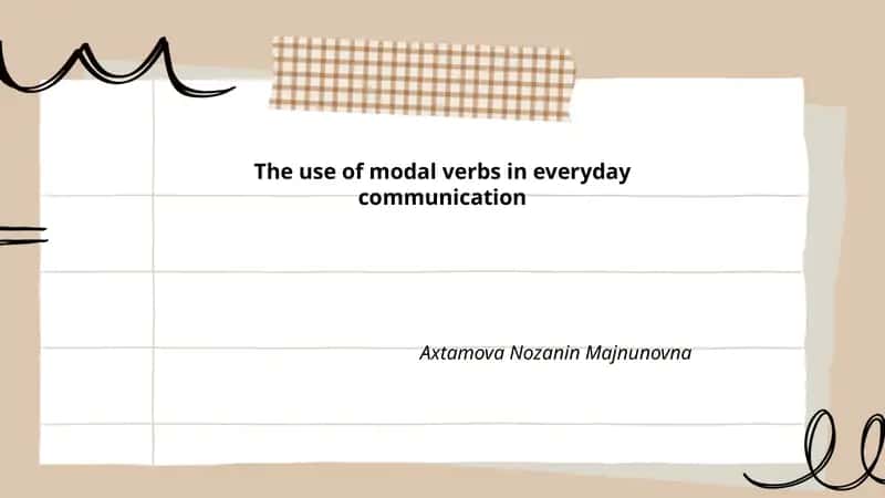 The use of modal verbs in everyday communication