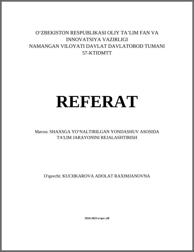 SHAXSGA YOʻNALTIRILGAN YONDASHUV ASOSIDA TA'LIM JARAYONINI REJALASHTIRISH