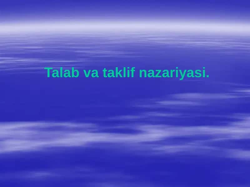 Talabvataklifnazariyasi