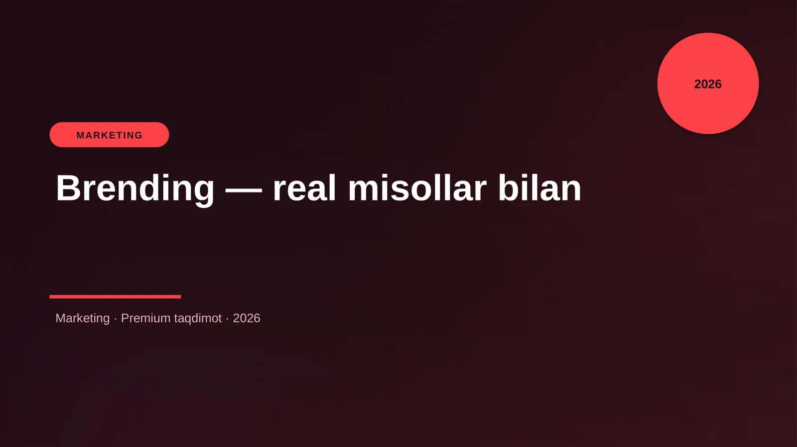 Brending — real misollar bilan
